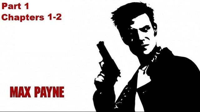 Max Payne Part 2 Chapter 2